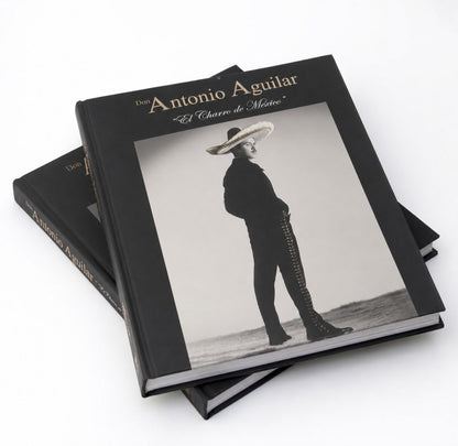 Libro Conmemorativo QVAA - Don Antonio Aguilar: "El Charro de México"